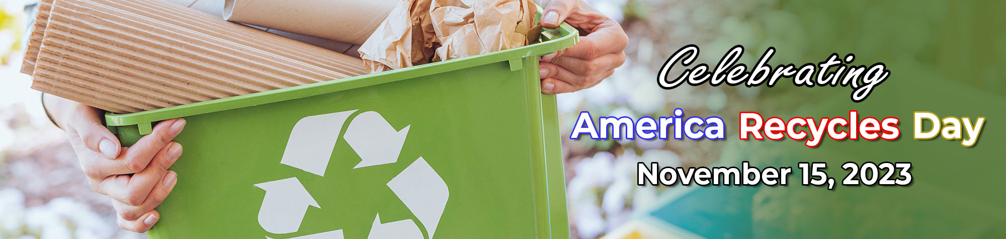 America Recycles Day – November 15, 2023